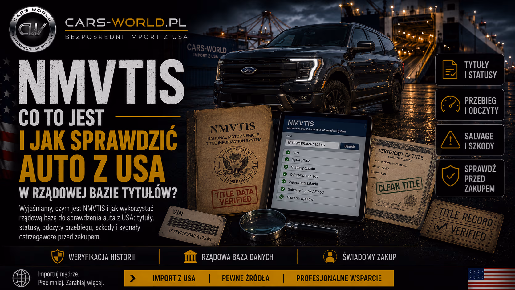 NMVTIS – co to jest i jak sprawdzić auto z USA w rządowej bazie tytułów?