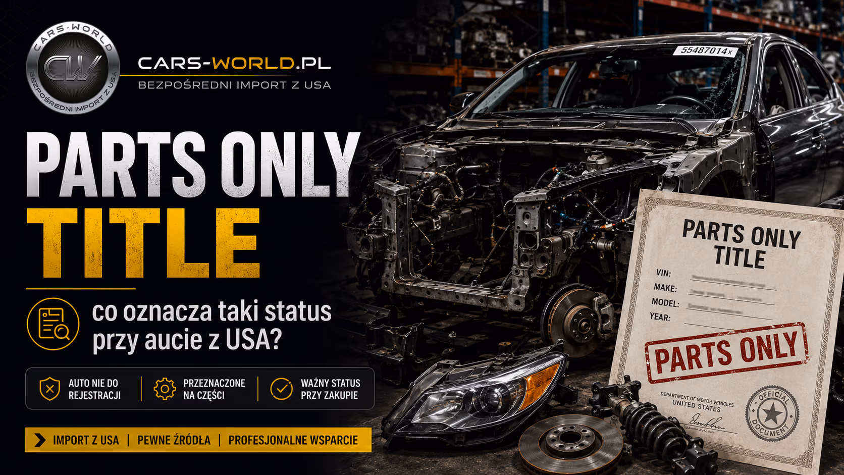 Parts only title – co to znaczy i czy można sprowadzić takie auto?